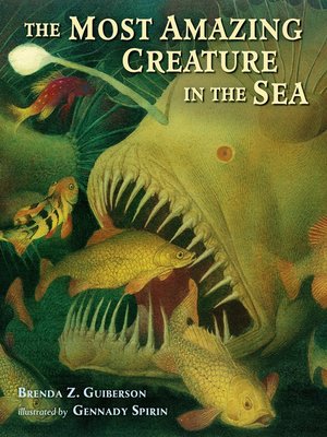 cover image of The Most Amazing Creature in the Sea